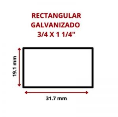 RECTANGULAR GALVANIZADO 3/4 X 1 1/4 19.1 X 31.7 MM